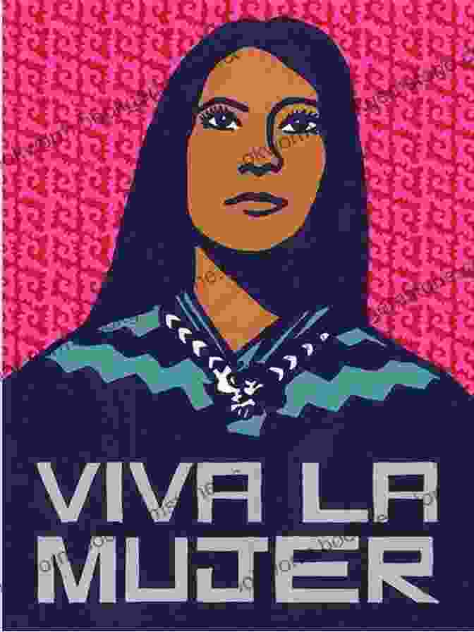 A Painting Featuring A Portrait Of A Strong And Defiant Chicana Woman Chicana And Chicano Art: ProtestArte (The Mexican American Experience)