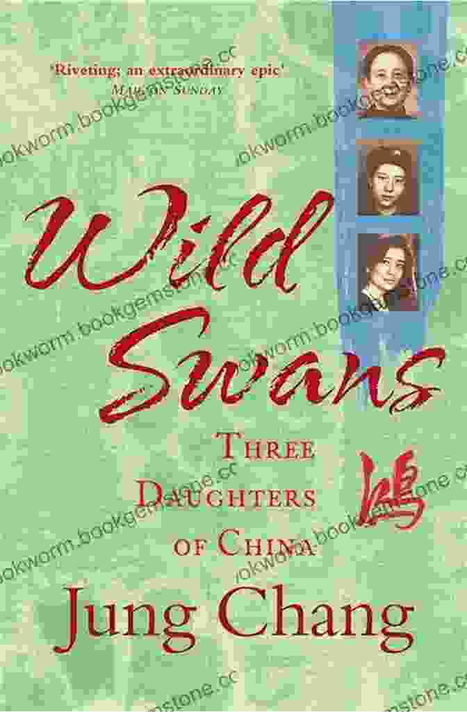 A Photo Of The Book Wild Swans: Three Daughters Of China By Jung Chang Wild Swans: Three Daughters Of China