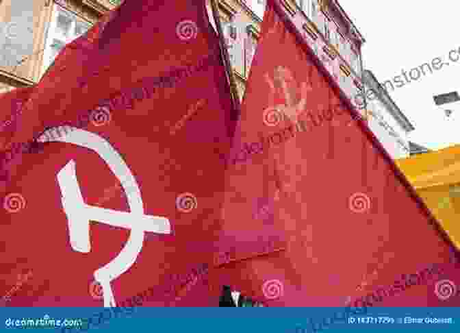 A Red Flag With A Hammer And Sickle Emblazoned In Its Center, Fluttering In The Wind. What You Did Not Tell: A Russian Past And The Journey Home