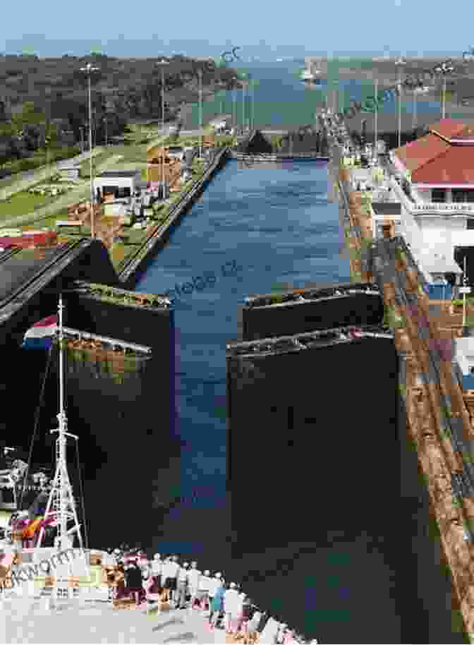 A Stunning View Of The Panama Canal, With Its Impressive Locks And Azure Waters Yellow School Bus: Adventures On A Yellow School Bus From Anchorage In Alaska To Panama