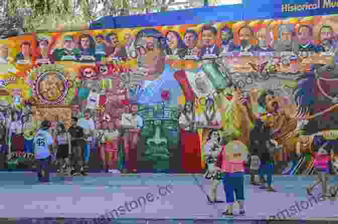 A Vibrant Mural Depicting Scenes From Mexican American History And Culture Chicana And Chicano Art: ProtestArte (The Mexican American Experience)