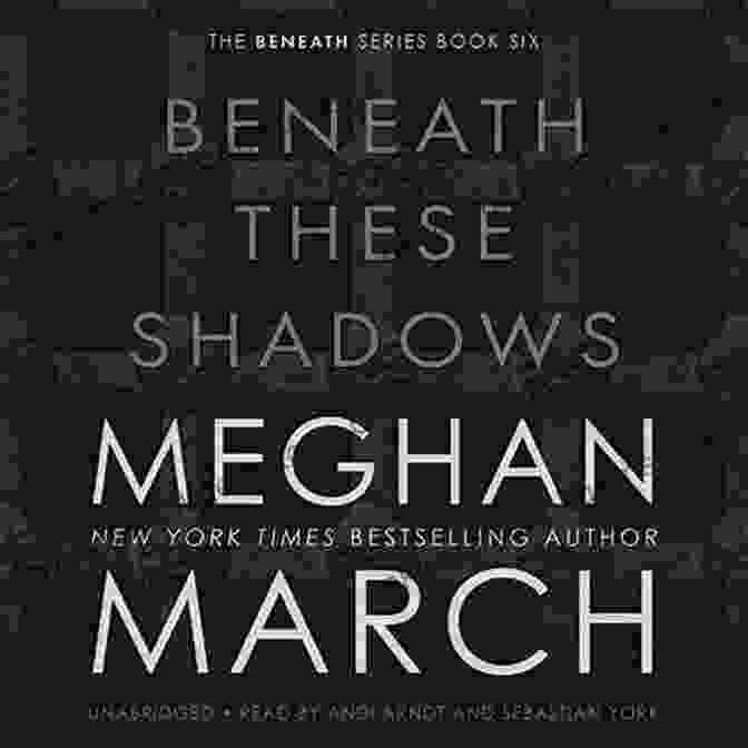 Beneath These Shadows By Meghan March Book Cover Beneath These Shadows Meghan March