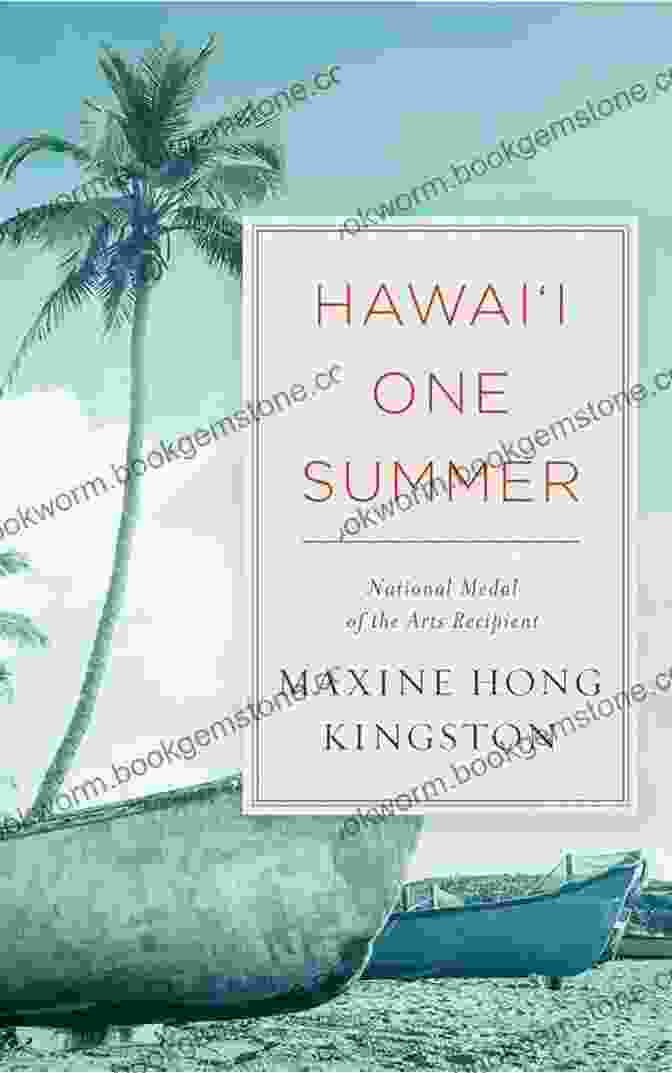 Book Cover Of Hawai'i One Summer By Maxine Hong Kingston Hawai I One Summer Maxine Hong Kingston