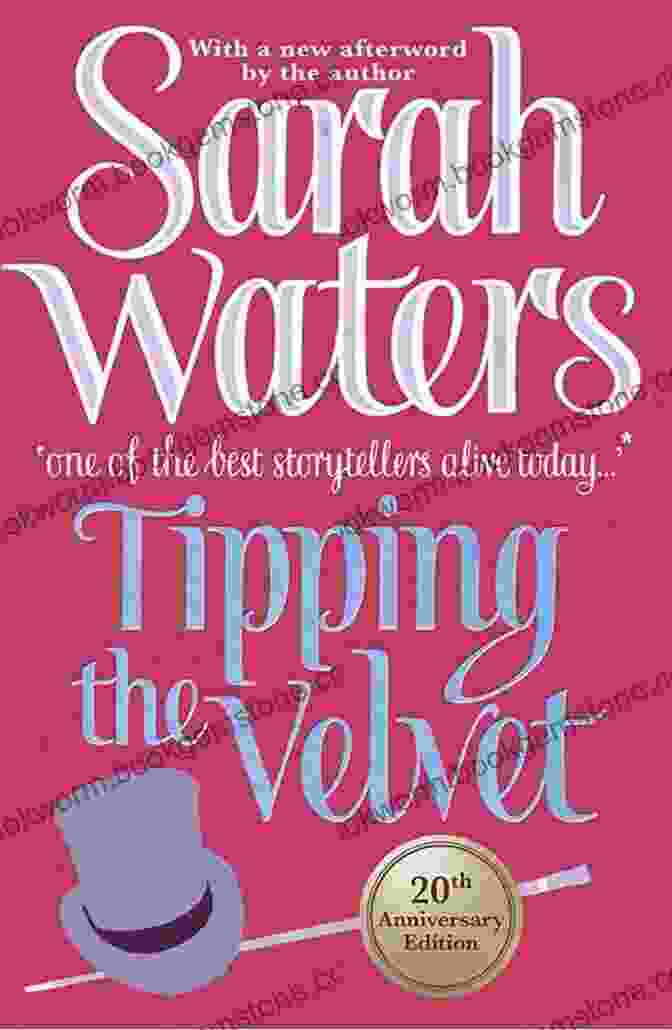 Cover Of Tipping The Velvet Novel By Sarah Waters Tipping The Velvet: A Novel
