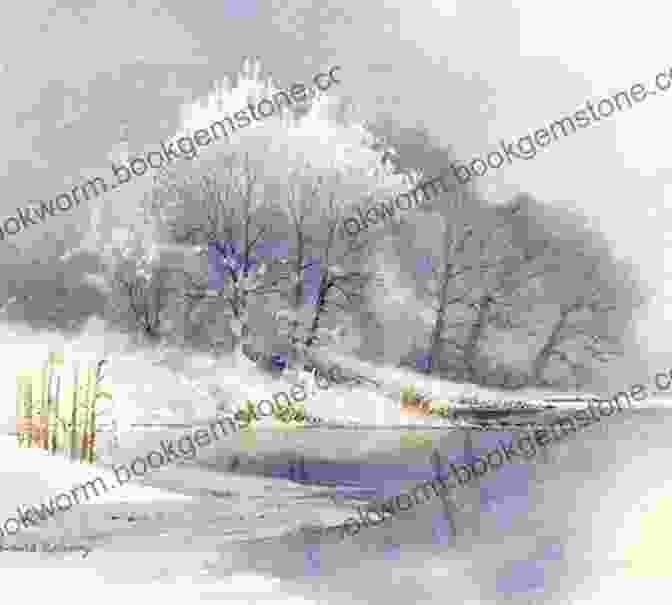 David Bellamy's Watercolor Painting Of A Tranquil Winter Landscape, With Snow Covered Trees, A Frozen Stream, And A Clear Winter Sky. David Bellamy S Landscapes Through The Seasons In Watercolour