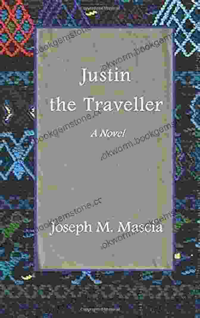 Joseph Mascia, Known As Justin The Traveller, Captures The Essence Of Diverse Cultures Through His Captivating Storytelling And Stunning Visuals. Justin The Traveller Joseph M Mascia