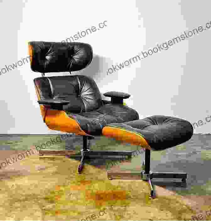 The Eames Lounge Chair And Ottoman 100 Midcentury Chairs: And Their Stories