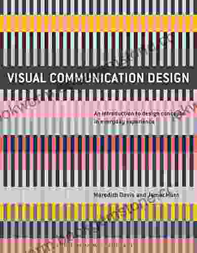 Visual Communication Design: An Introduction To Design Concepts In Everyday Experience (Required Reading Range 75)