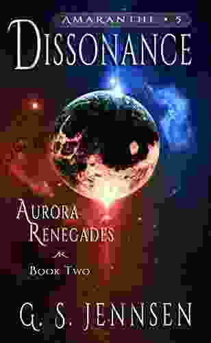 Dissonance: Aurora Renegades Two (Amaranthe 5)