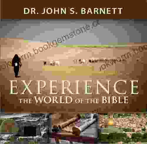Experience The World Of The Bible