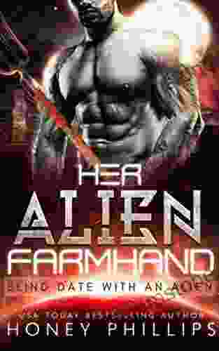 Her Alien Farmhand: Blind Date With An Alien