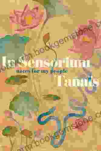 In Sensorium: Notes For My People