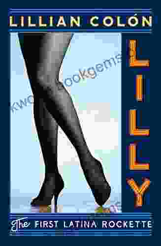 LILLY: The First Latina Rockette