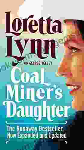 Coal Miner S Daughter Loretta Lynn