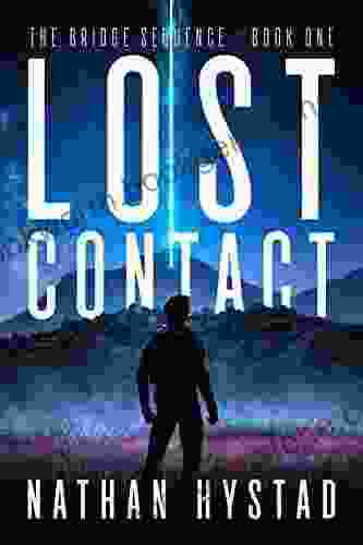 Lost Contact (The Bridge Sequence One)