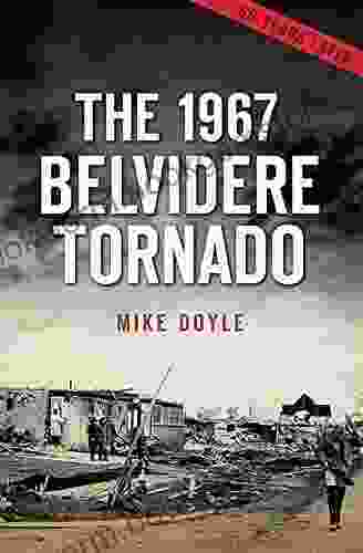 The 1967 Belvidere Tornado (Disaster) Mike Doyle