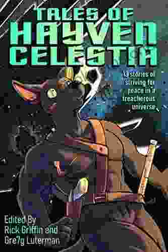 Tales Of Hayven Celestia (Hayven Celestia Anthology 1)