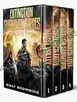 Extinction Survival: The Complete Four Series: A Post Apocalyptic Thriller