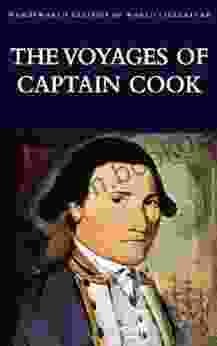 The Voyages Of Captain Cook (Classics Of World Literature)