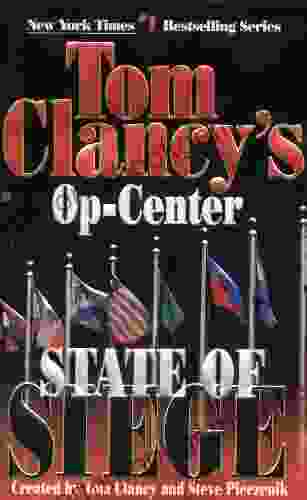 State Of Siege: Op Center 06 (Tom Clancy S Op Center 6)