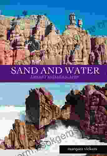 Sand And Water: Desert And Seascape Imagery