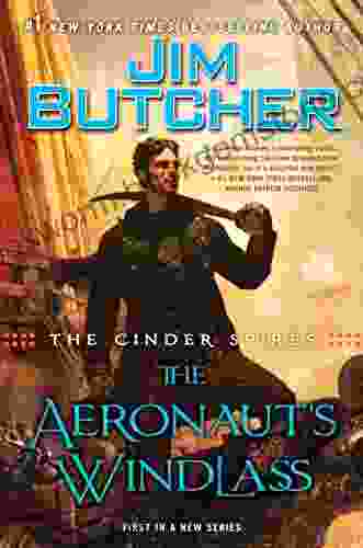 The Cinder Spires: The Aeronaut S Windlass