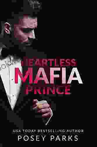 Heartless Mafia Prince: A Dark Mafia Romance (Heartless Mafia Bosses 1)