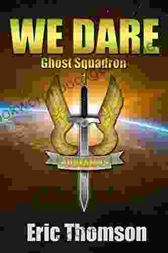 We Dare (Ghost Squadron 1)